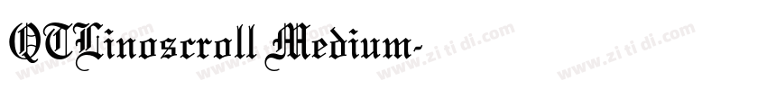 QTLinoscroll Medium字体转换